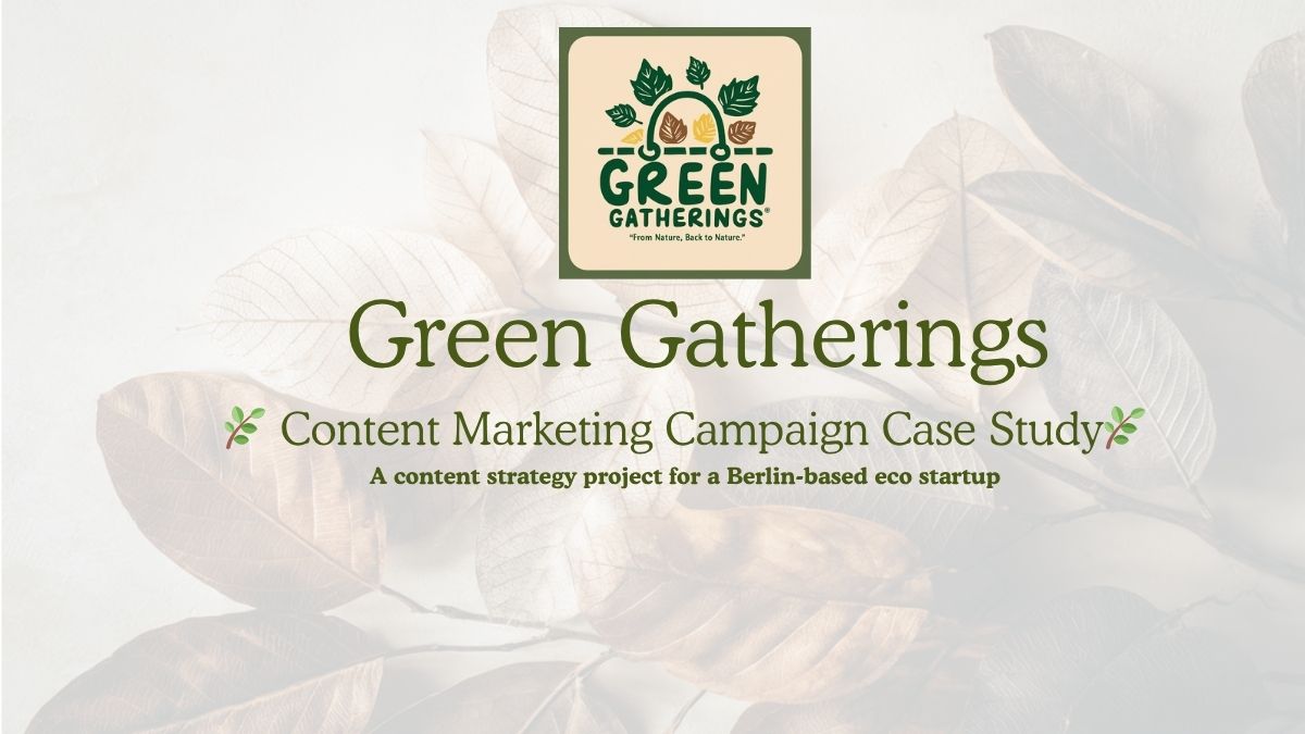Green Gatherings logo and content marketing case study title over a dried leaves background